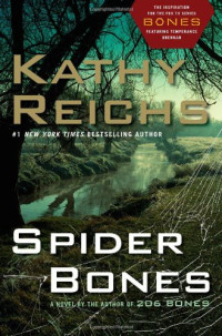 Kathy Reichs — Spider Bones