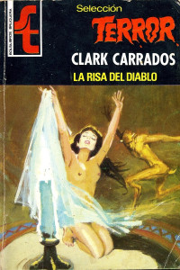 Clark Carrados — La risa del diablo