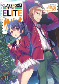 Syougo Kinugasa — Classroom of the Elite Vol. 11