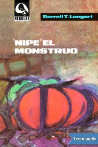 Darrell T. Langart — Nipe el monstruo