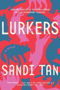 Sandi Tan — Lurkers