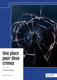 Louise Merlot — Une place pour deux crimes