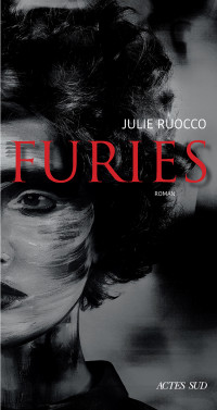 Julie Ruocco — Furies