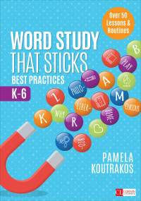 Pamela A. Koutrakos — Word Study That Sticks