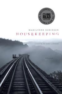 Marilynne Robinson — Housekeeping