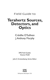 O'Sullivan C. — Field Guide to Terahertz Sources, Detectors, and Opt 2012