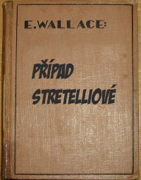 Wallace — Pripad Stretelliove