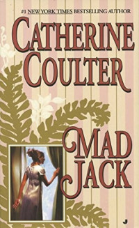 Catherine Coulter — Mad Jack