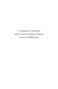 Andersen, Elizabeth; LÃ¤hnemann, Henrike; Simon, Anne — A Companion to Mysticism and Devotion in Northern Germany in the Late Middle Ages