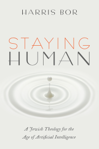 Harris Bor; — Staying Human