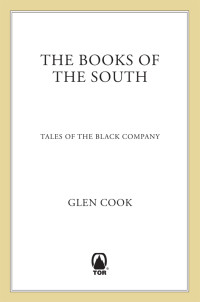 Glen Cook — The Books of the South