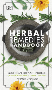 Andrew Chevallier — Herbal Remedies Handbook