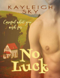 Kayleigh Sky — No Luck (MM)