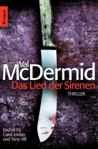 McDermid, Val — [Hill & Jordan 00] • Das Lied der Sirenen / Schlussblende (1&2)