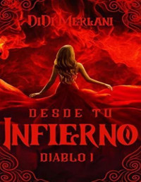 DiDi Merlani — DESDE TU INFIERNO