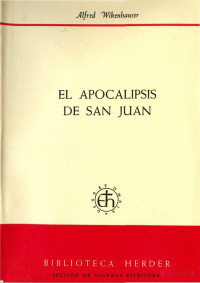 Alfred Wikcnhauser — El Apocalipsis de Juan