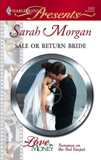 Sarah Morgan — Sale or Return Bride