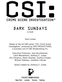 Donn Cortez — CSI: Crime Scene Investigation: Dark Sundays (CSI : Crime Scene Investigation)