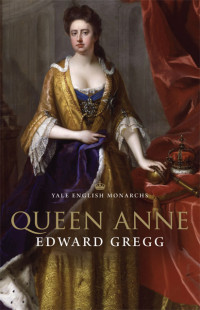 Edward Gregg — Queen Anne
