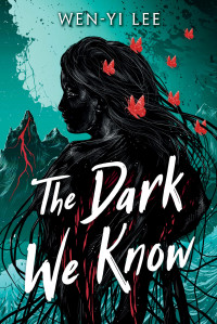 Wen-Yi Lee — The Dark We Know