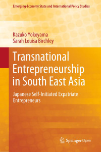 Kazuko Yokoyama & Sarah Louisa Birchley — Transnational Entrepreneurship in South East Asia