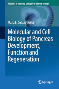 Maria L. Golson — Molecular and Cell Biology of Pancreas Development, Function and Regeneration