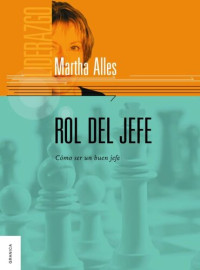 Martha Alicia Alles [Alles, Martha Alicia] — Rol del Jefe (Spanish Edition)