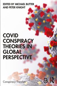 Michael Butter;Peter Knight; & Peter Knight — Covid Conspiracy Theories in Global Perspective