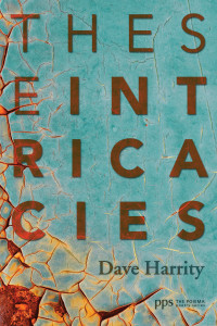 David Harrity; — These Intricacies