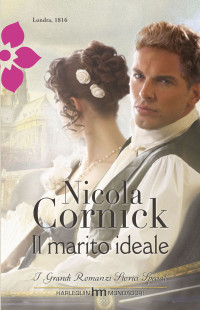 Nicola Cornick — Il marito ideale