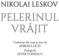 Nikolai Leskov — Pelerinul vrajit