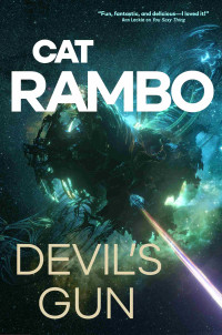 Cat Rambo — Devil's Gun