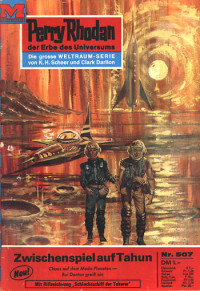 Darlton, Clark — [Perry Rhodan 0507] • Zwischenspiel auf Tahun