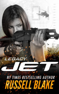 Russell Blake [Blake, Russell] — JET Legacy