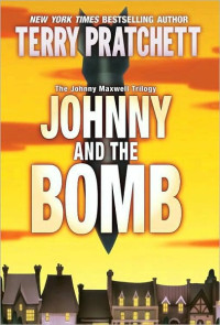 Terry Pratchett — Johnny and the Bomb