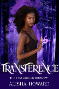 Alisha Howard — Transference (The Two Worlds, #2)