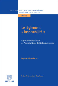 Eugnie Fabries-Lecea; — Le rglement "insolvabilit"