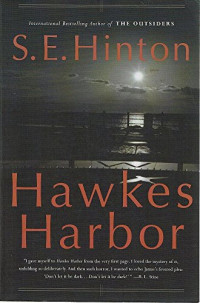 Hinton, S. E. — Hawkes Harbor