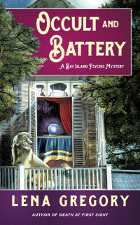 Lena Gregory — Occult and Battery