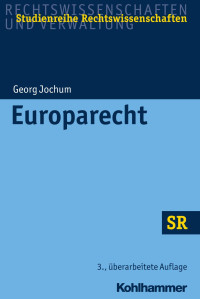 Kay Hailbronner & Georg Jochum — Europarecht