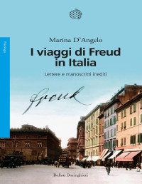 Marina D'Angelo — I viaggi di Freud in Italia