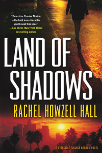 Rachel Howzell Hall — Land of Shadows