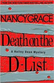 Nancy Grace — Hailey Dean 02 - Death on the D-List