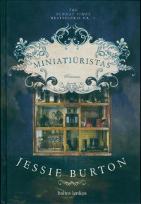 Jessie Burton — Miniatiūristas