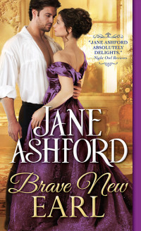Ashford, Jane — Way To A Lord's Heart 01 - Brave New Earl (2018)
