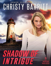 Christy Barritt — Shadow of Intrigue