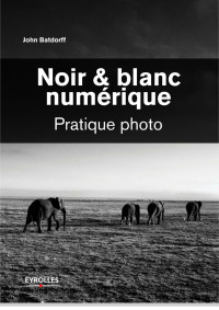 John Batdorff — Noir & blanc numérique