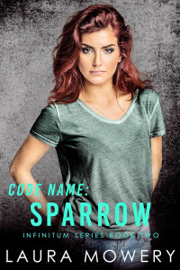 Laura Mowery — Code Name: Sparrow