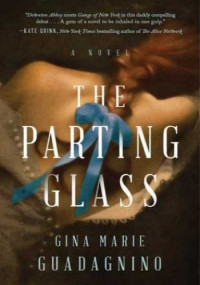 Gina Marie Guadagnino — The Parting Glass