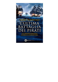 admin — Paolo Sciortino - L'ultima battaglia dei pirati (2014)